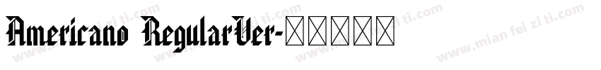 Americano RegularVer字体转换